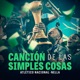Canción de las Simples Cosas Single