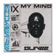MY MIND Single
