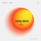 FAMA NESS Single