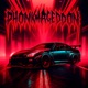 PHONKMAGEDDON feat FRXSTMANE Single