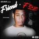 Friend Or a Foe feat MCM Raymond Single