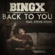 Back to You feat Stevie Stone Single
