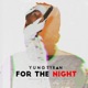 For the Night Single