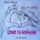 Como Tu Ninguna feat Dany Bang Single