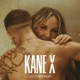 KANE X Single
