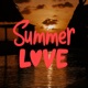 Summer Love i ll be gone Single