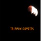 Trippin Coyotes EP