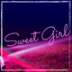 Sweet Girl Single