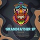 Grandfather EP