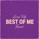 Best Of Me Single