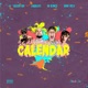 Calendar feat Golden Bsp Single