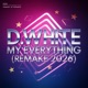 My Everything Remake 2026 Single