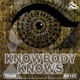 Knowbody Knows Single