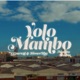 Yolo Mambo Single