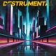 DESTRUMENTAL