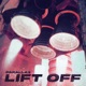 Lift off Single