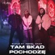 Tam skąd pochodzę feat Płomień 81 Single