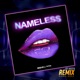 Nameless Joe Maffia Electro Mix Single