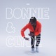 Bonnie Clyde Radio Edit Single