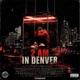 2 AM IN DENVER Single