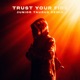 Trust Your Fire Junior Taurus Remix feat Gabrielle Sey Single