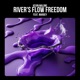 River s Flow Freedom Single