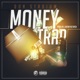 Money Trap Single