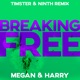 Breaking Free Timster Ninth Remix Single