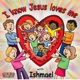 I Know Jesus Loves Me