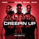 Creepin Up The Come Up feat Kojo Funds Yxng Bane Masicka Single