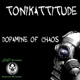Dopamine of Chaos Single