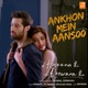Aankhon Mein Aansoo From Ek Haseena Thi Ek Deewana Tha Single