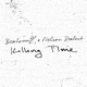 Killing Time feat Nelson Dialect Single