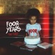 FooR Years The First