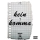 Kein Komma feat Alex4k LilK Single