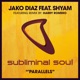 Parallels feat Shyam EP