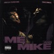 Me And Mike Single