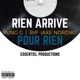 Rien arrive pour rien feat Rip Single
