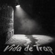 Vida de Trap Single