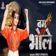 Bam Bhole Single