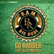 Go Harder feat Keith Murray EP