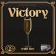 Victory feat King Diamendz Young Ez Dre Drillz Clout Gamble Osama Remo Single