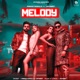 Melody feat Jaymeet Single