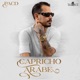 Capricho Árabe Single