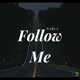 Follow Me Single