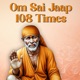 Sai Mantra 108 Times EP