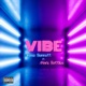 Vibe Single feat Mark Battles Single