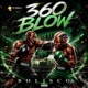 360 Blow Single