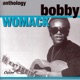 Anthology Bobby Womack