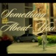SOMETHING ABOUT YOU Single